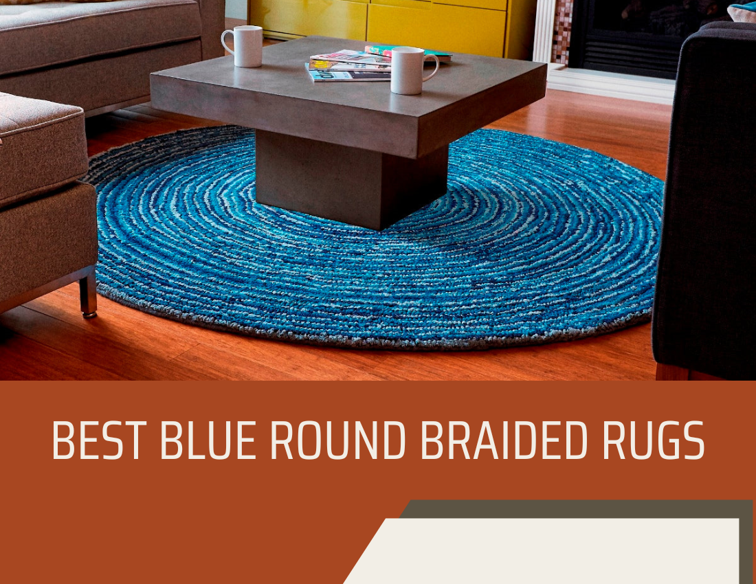 Best Blue Round Braided Rugs for Living Rooms – Braided-Rugs.com