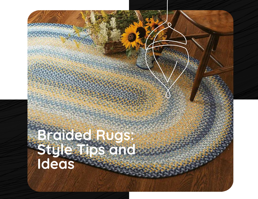 Braided Rugs-Style Tips and Ideas – Braided-Rugs.com